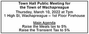 Town Hall Public Meeting for the Town of Wachapreague 2.18, 2.25, 3.4