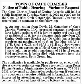 Town of Cape Charles Notice of Public Hearing Variance Request for Cape Charles Ventures LLC 2.25, 3.4